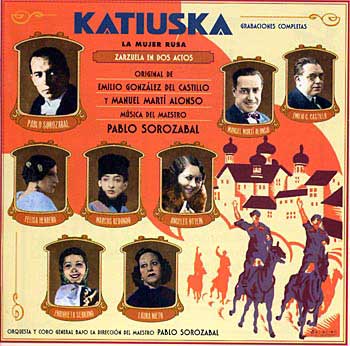 Katiuska - original cast recordings on BMCD 7516