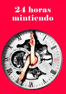 24 horas mintiendo (Teatro de la Zarzuela cover)