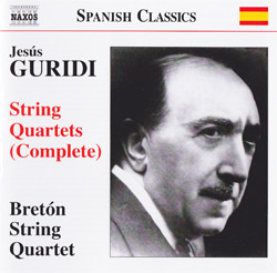 Jesús Guridi String Quartets (Naxos)