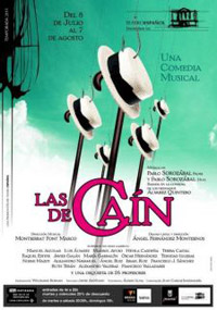 Las de Cain - Teatro Espanol 2011