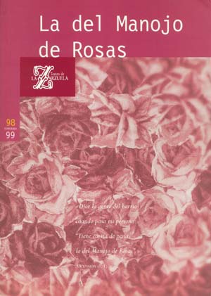 La del manojo de rosas - Teatro de la Zarzuela